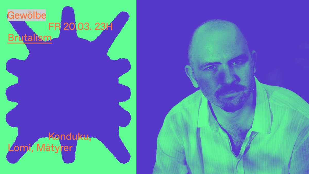 Brutalism with Konduku, lomi, Mȧtyrer