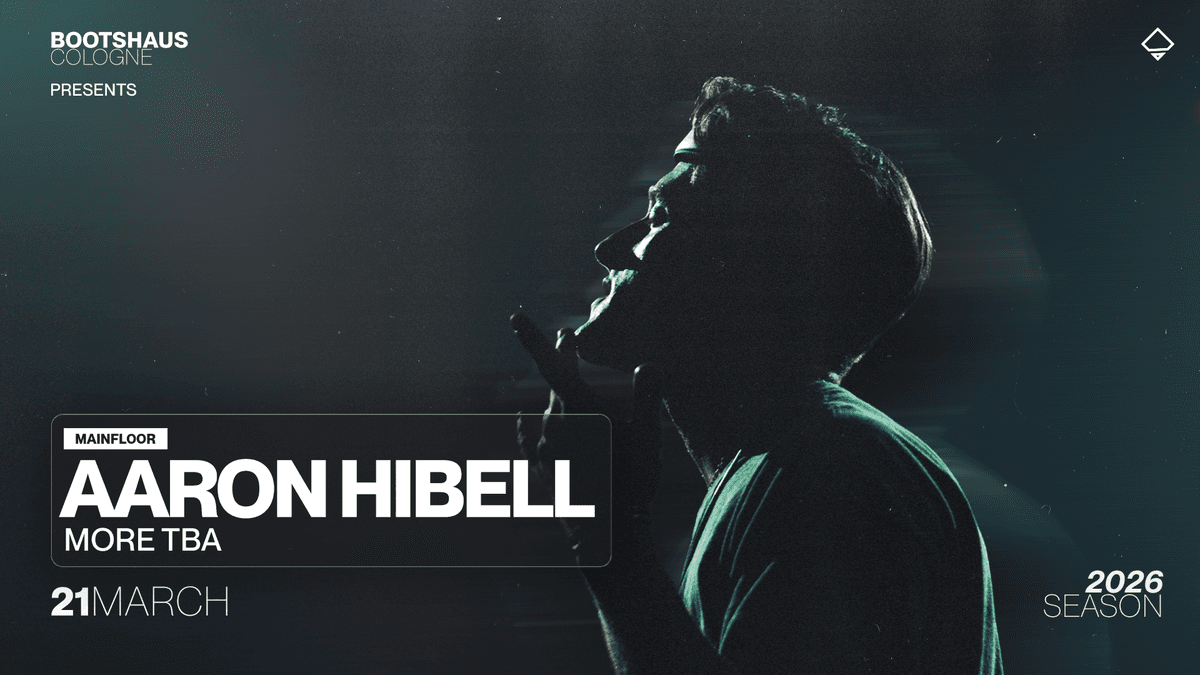 Bootshaus pres. Aaron Hibell